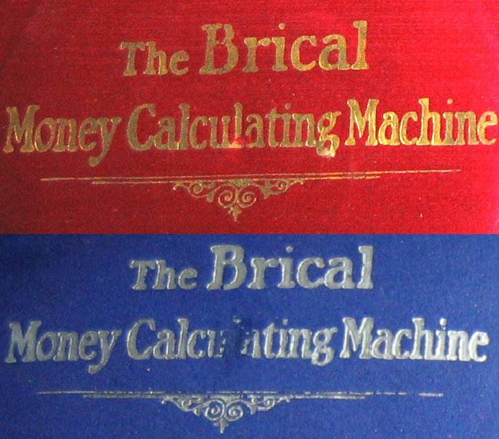British Calculators BriCal for Compound Addition Red and Blue Satin with Fancy Lettering